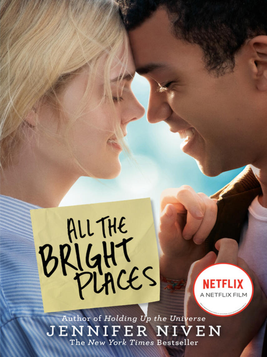 Jennifer Niven: All the Bright Places