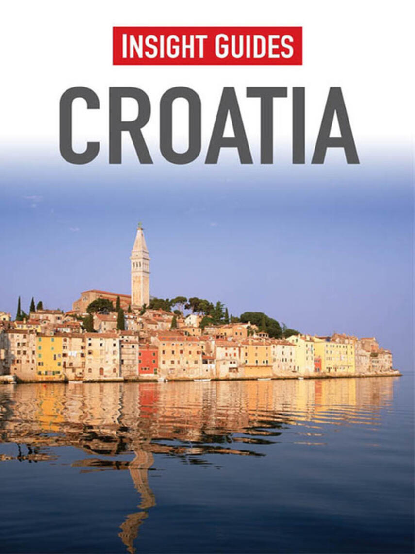 Insight Guides: Insight Guides: Croatia
