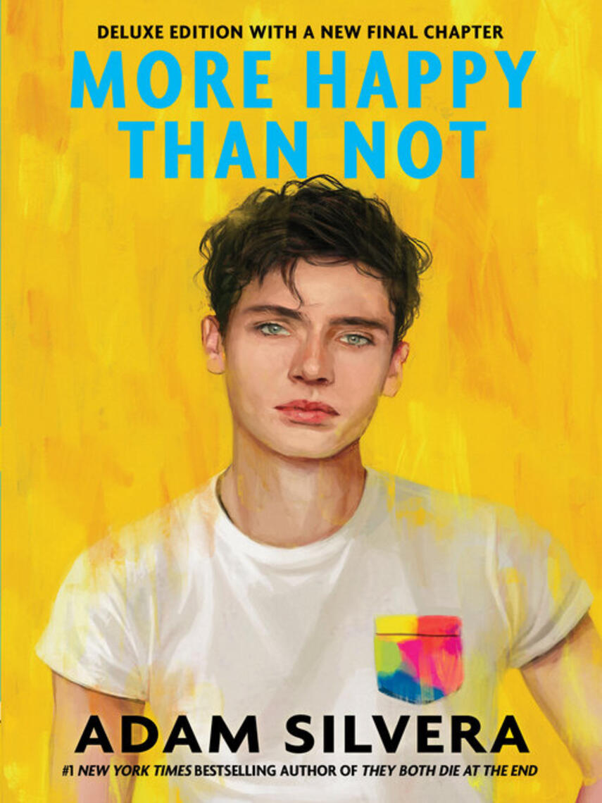 Adam Silvera: More Happy Than Not (Deluxe Edition)