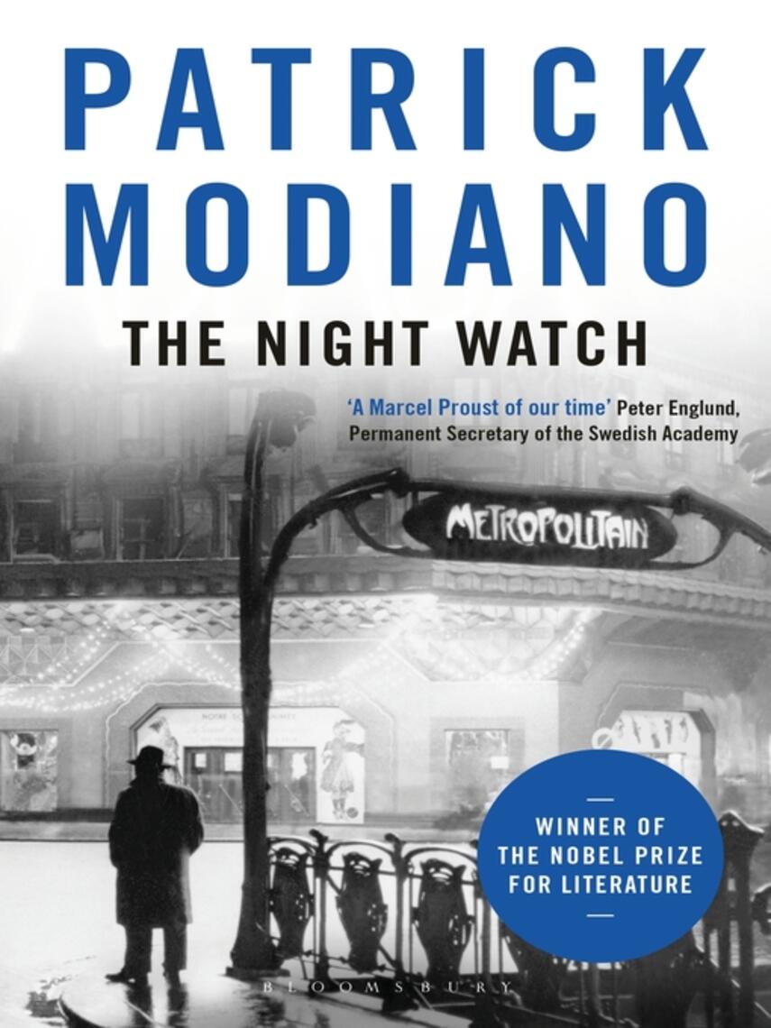 Patrick Modiano: The Night Watch