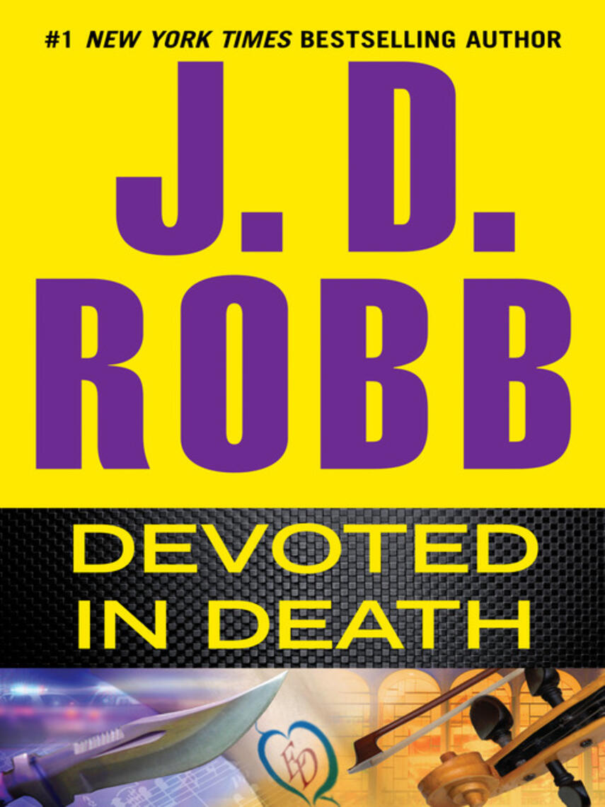 J. D. Robb: Devoted in Death