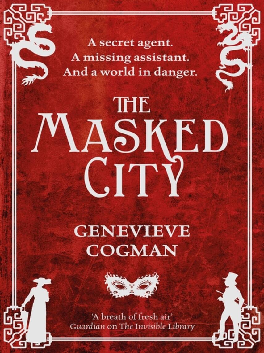 Genevieve Cogman: The Masked City