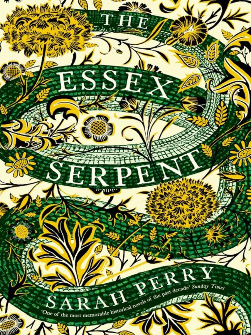 Sarah Perry: The Essex Serpent : Now a major Apple TV series starring Claire Danes and Tom Hiddleston