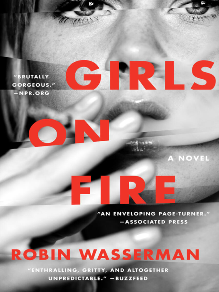 Robin Wasserman: Girls on Fire : A Novel