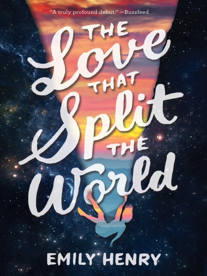 Emily Henry: The Love That Split the World