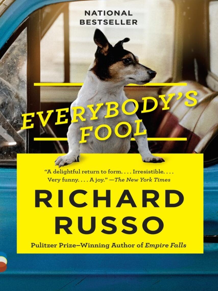 Richard Russo: Everybody's Fool : A novel