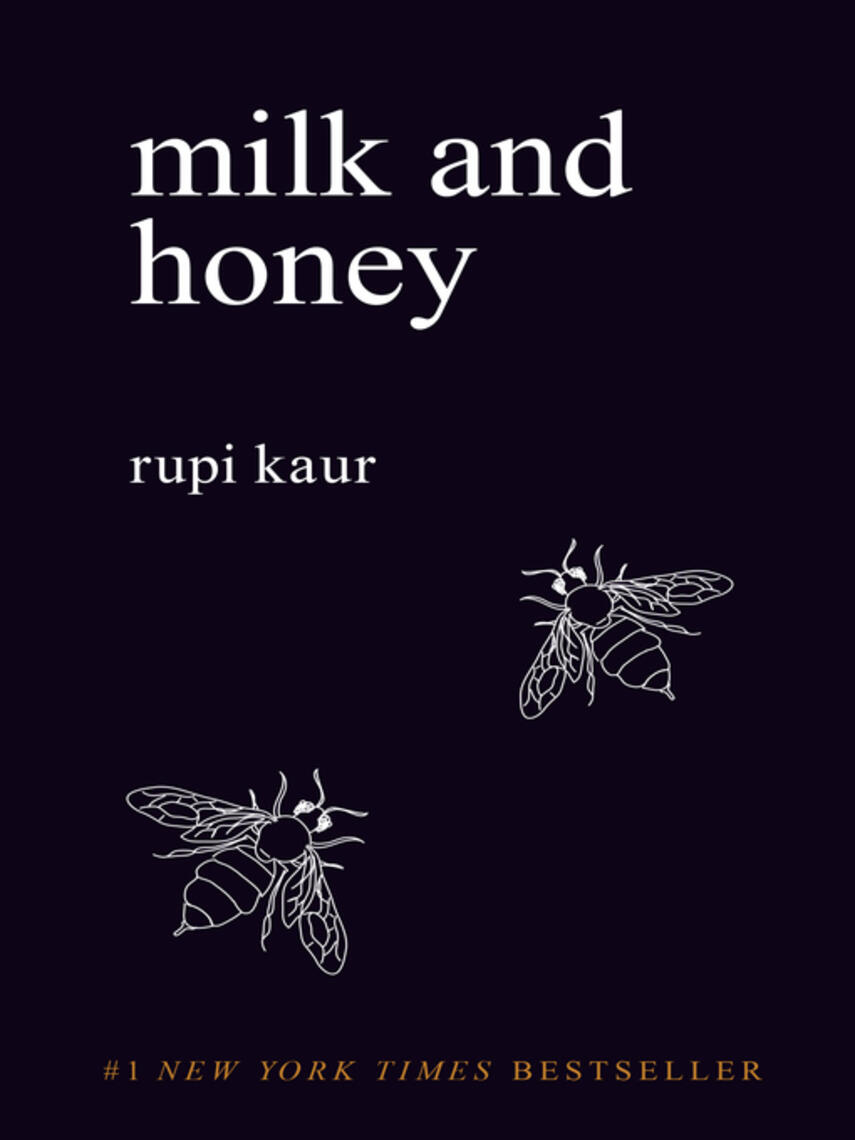 Rupi Kaur: Milk and Honey