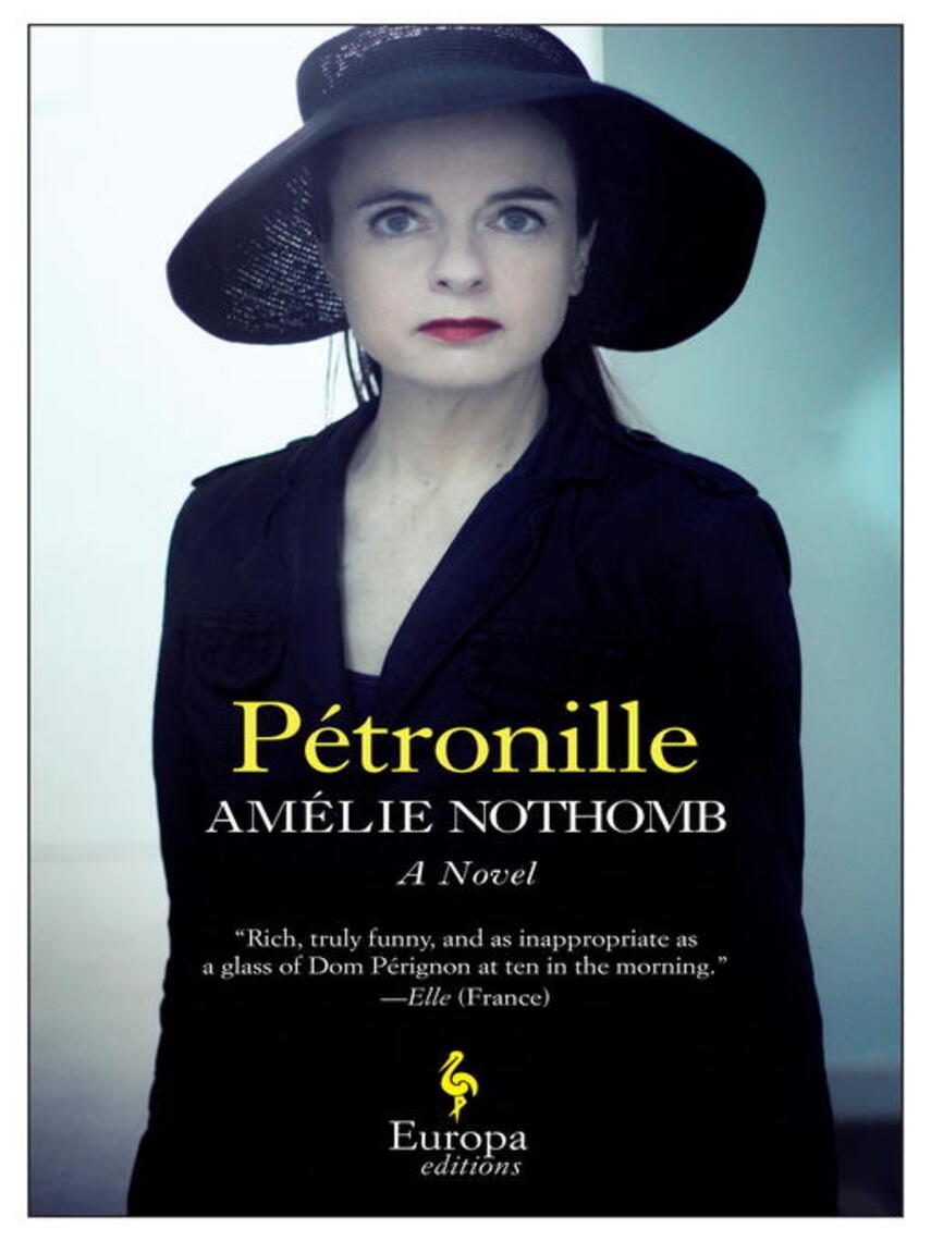 Amelie Nothomb: Pétronille