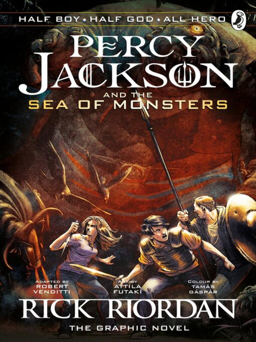 Rick Riordan: Percy Jackson and the Sea of Monsters : The Graphic Novel (Book 2)
