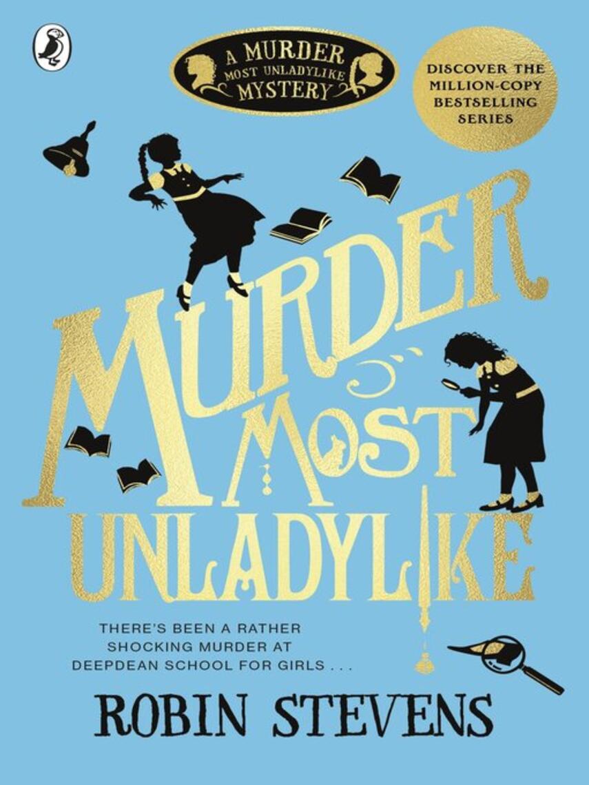 Robin Stevens: Murder Most Unladylike
