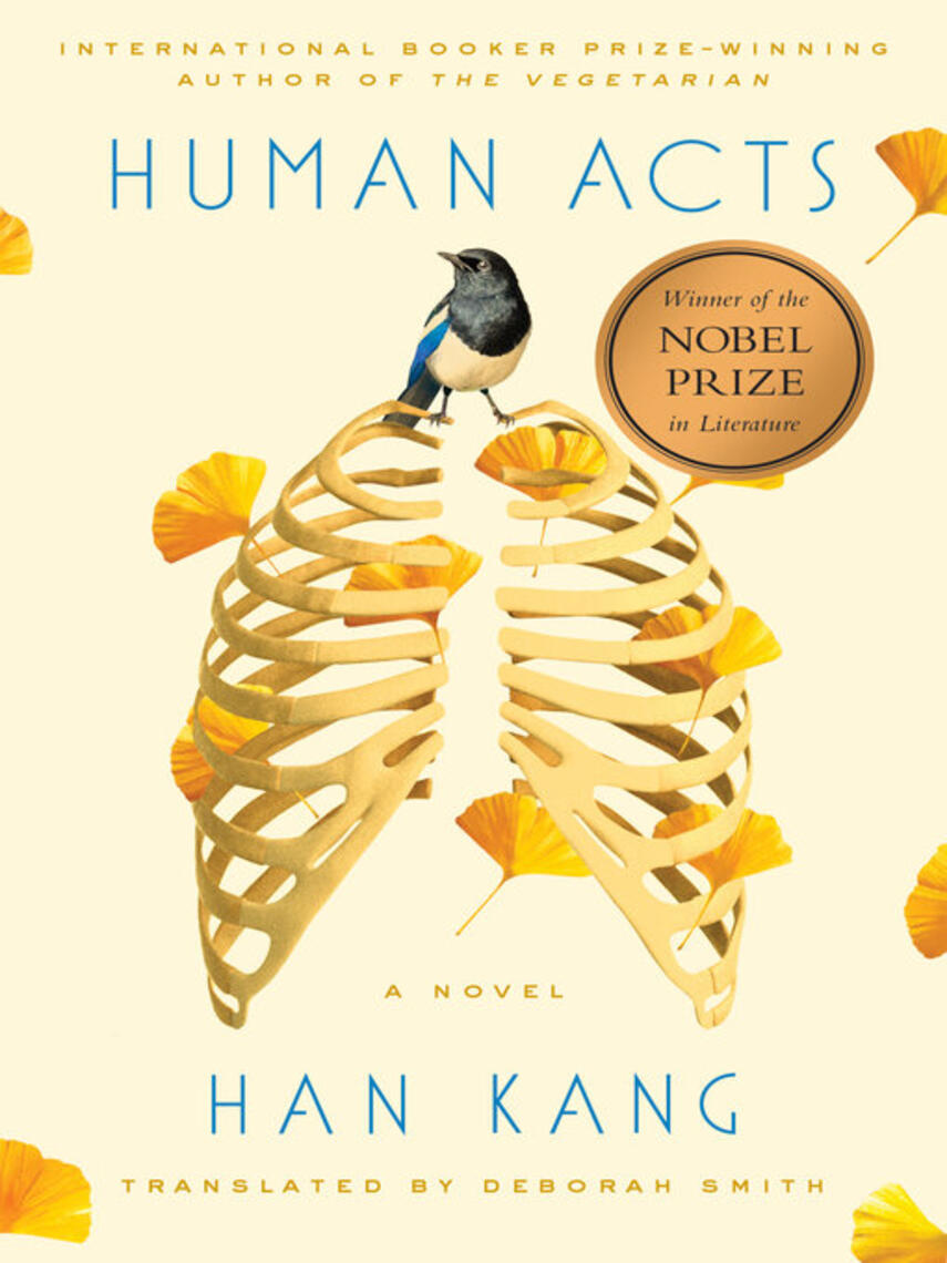 Han Kang: Human Acts : A Novel
