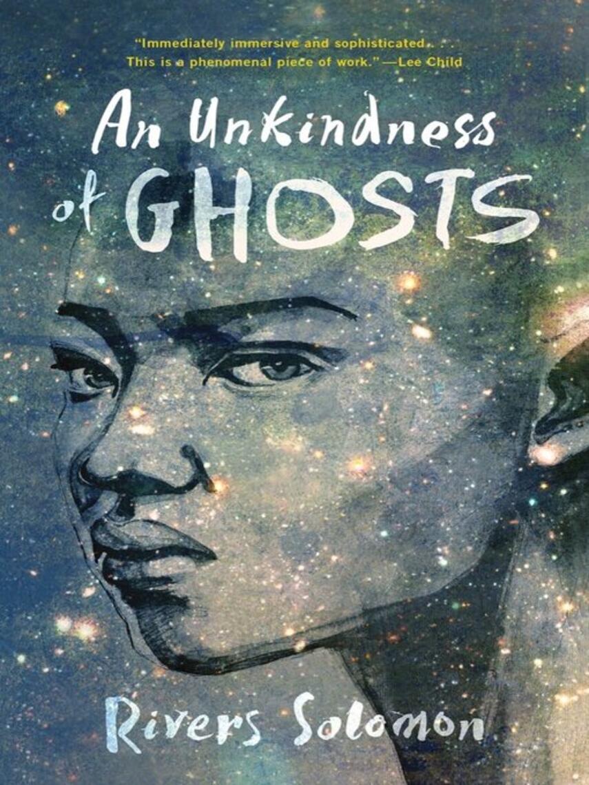 Rivers Solomon: An Unkindness of Ghosts