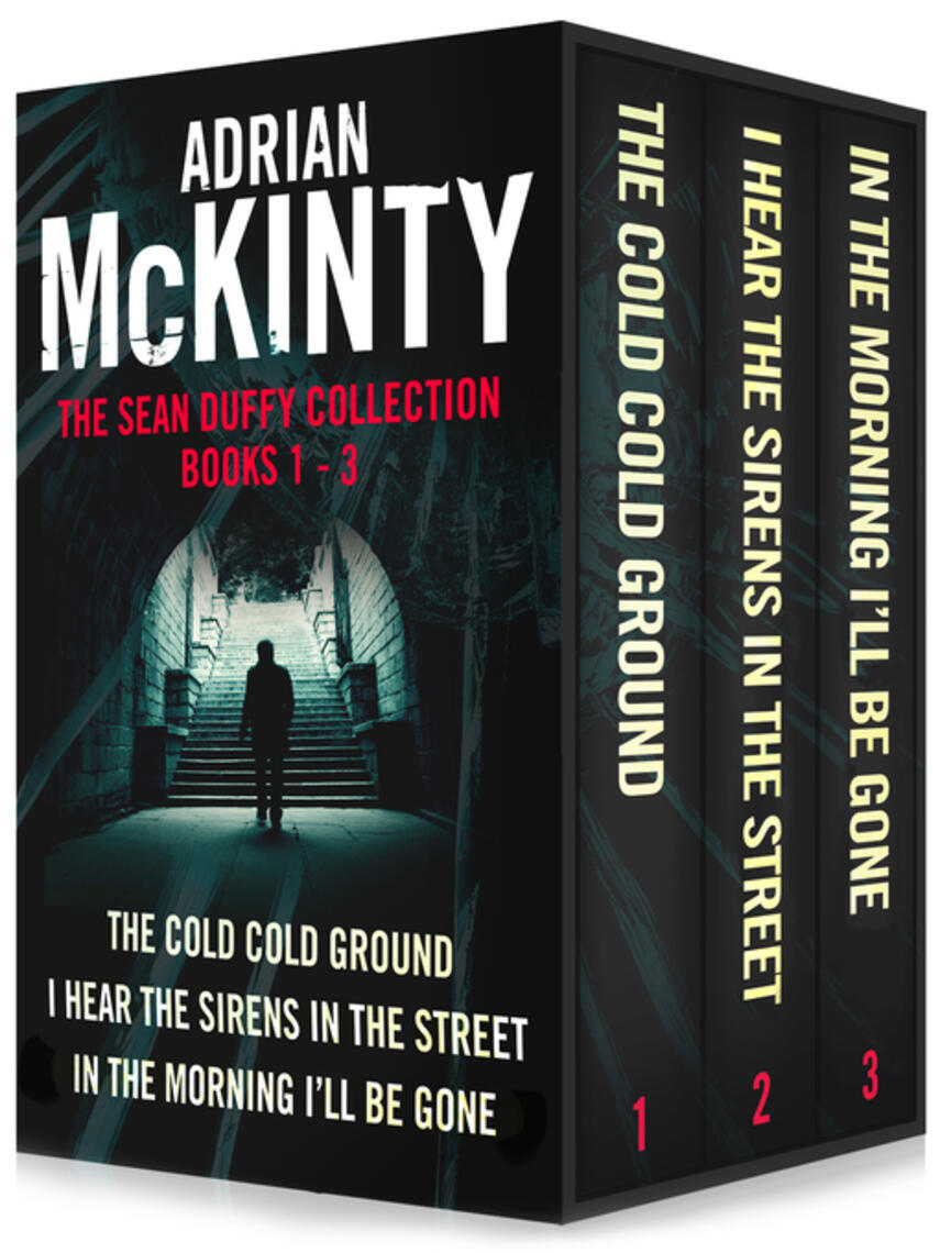Adrian McKinty: Books 1-3: Books 1-3