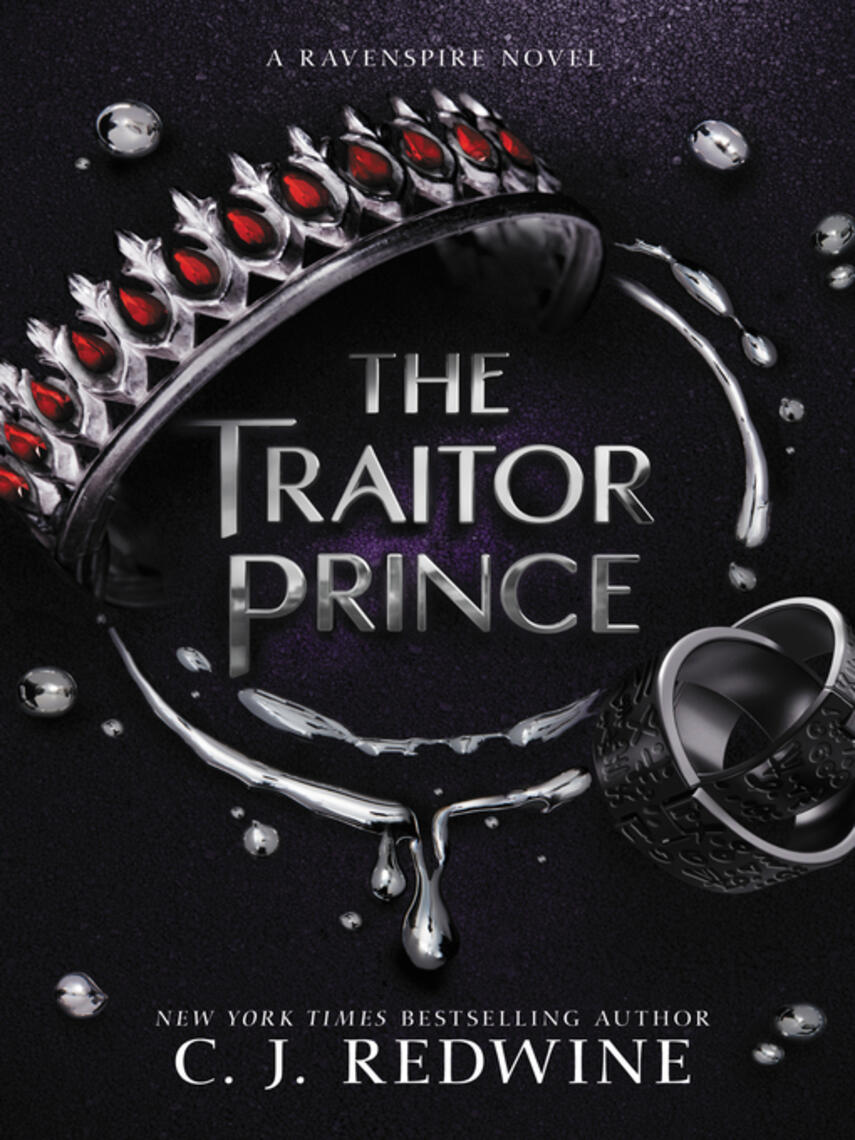 C. J. Redwine: The Traitor Prince