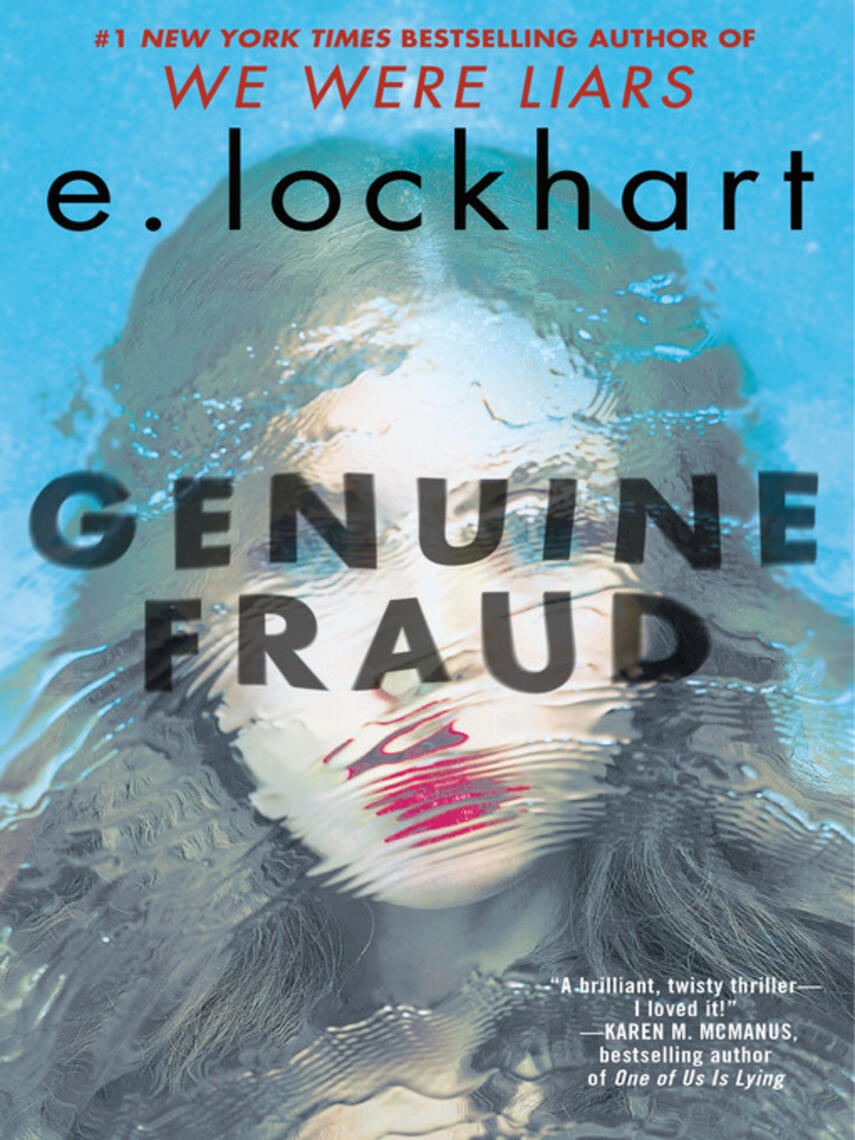 E Lockhart: Genuine Fraud