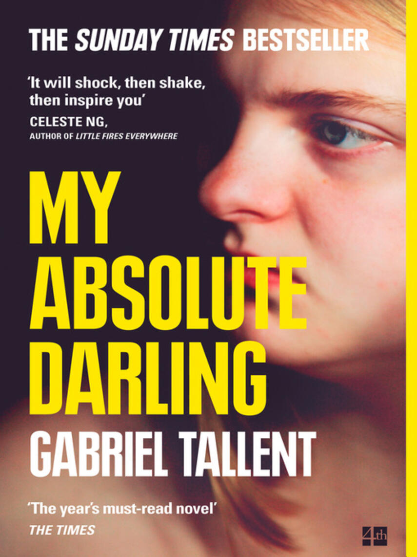 Gabriel Tallent: My Absolute Darling