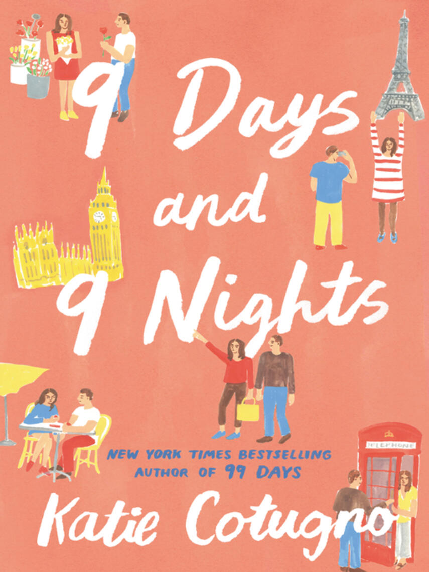 Katie Cotugno: 9 Days and 9 Nights