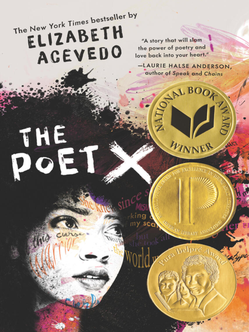 Elizabeth Acevedo: The Poet X