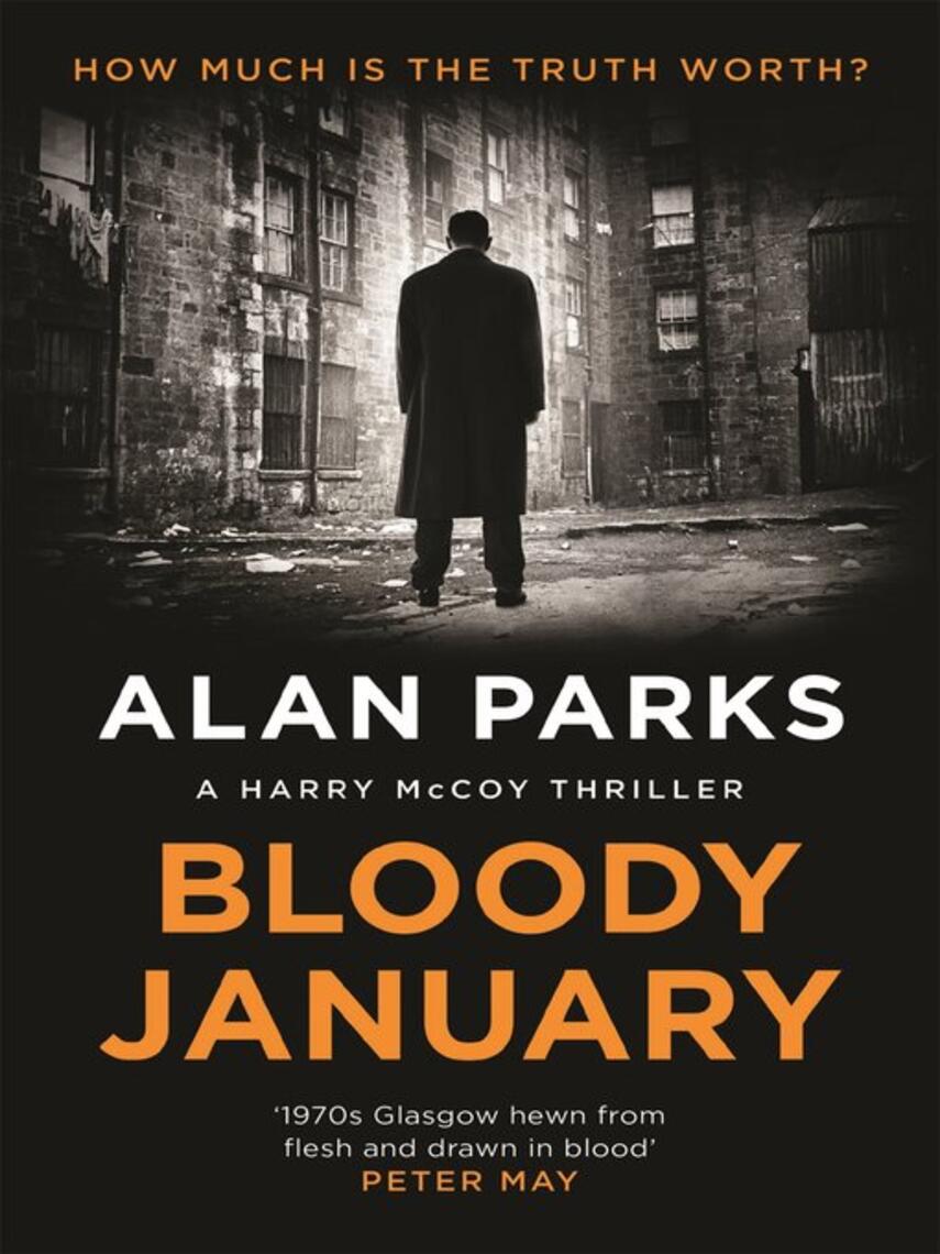 Alan Parks: Bloody January