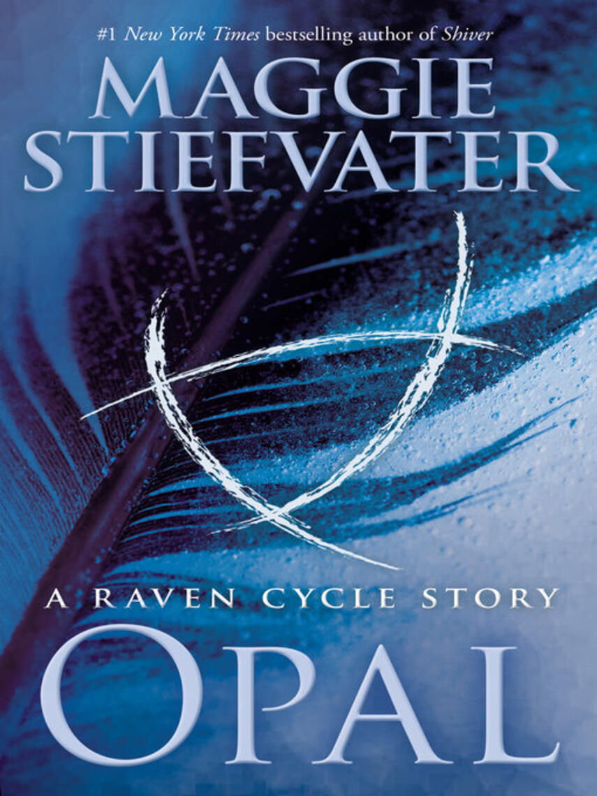 Maggie Stiefvater: Opal