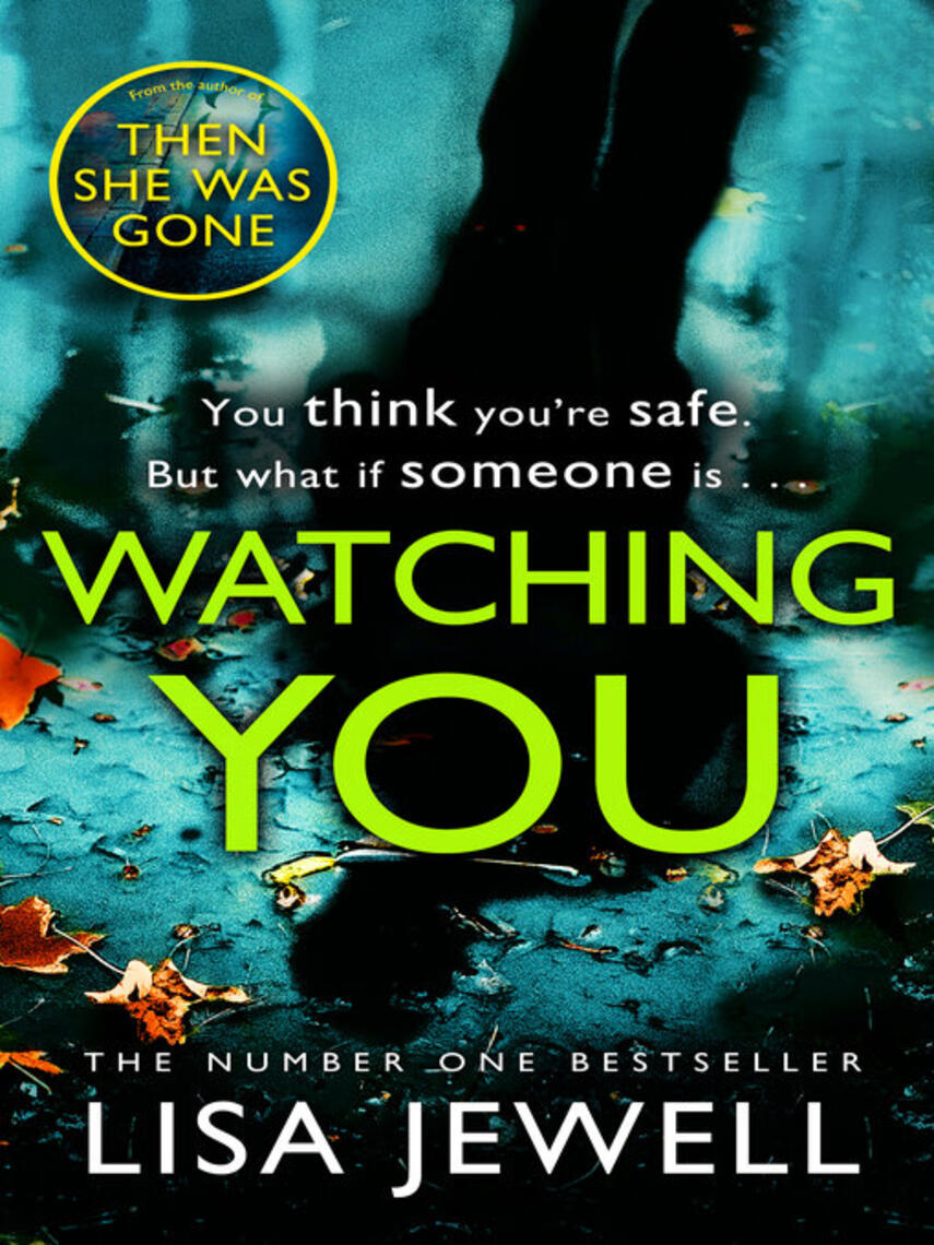 Lisa Jewell: Watching You