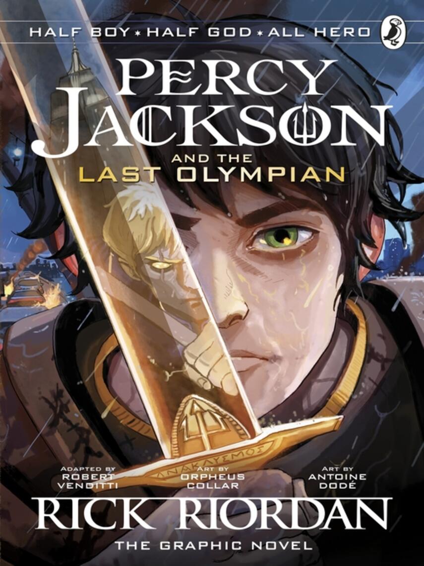 The Last Olympian The Graphic Novel Percy Jackson And The Olympians The Graphic Novels Series Book 5 Ereolen The Last Olympian The Graphic Novel Percy Jackson And The Olympians The Graphic Novels Series Book 5 Ereolen