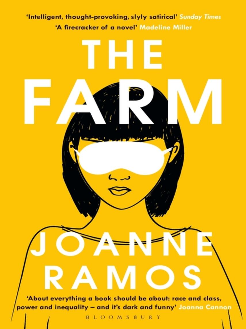 Joanne Ramos: The Farm