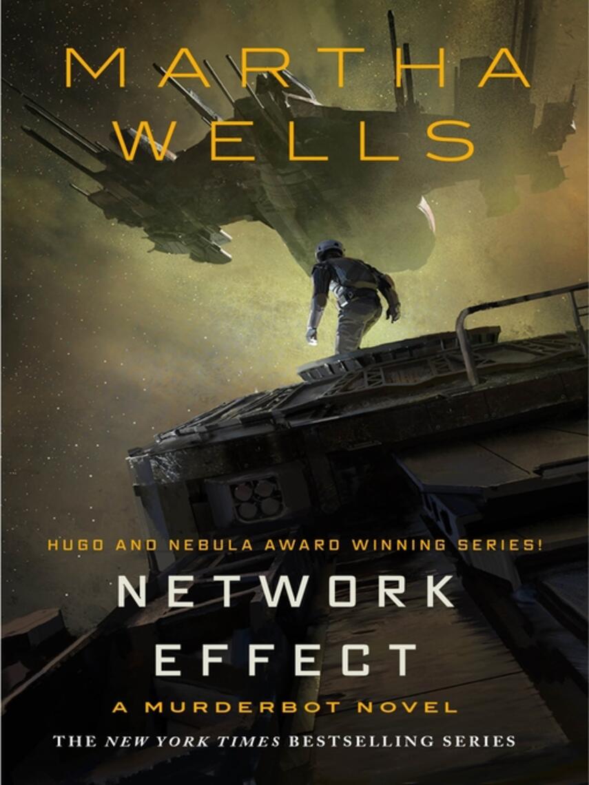 Martha Wells: Network Effect