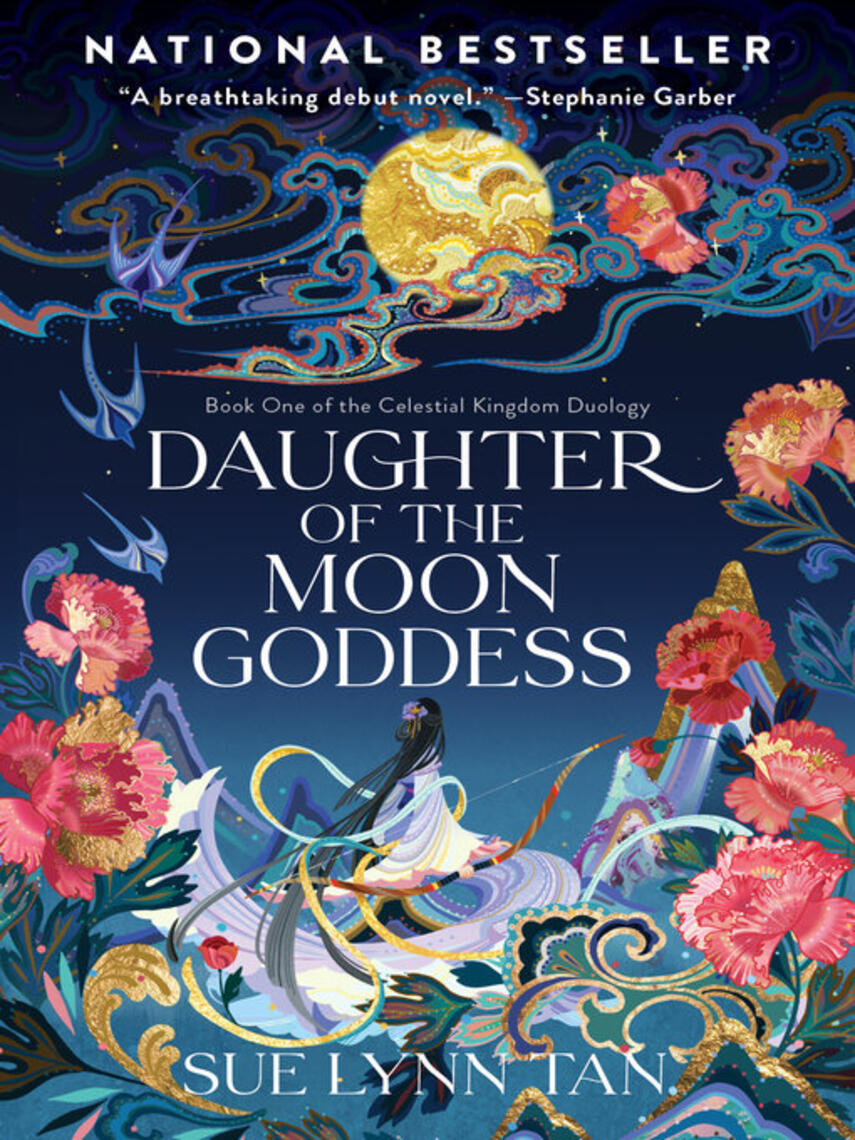 Sue Lynn Tan: Daughter of the Moon Goddess : A Novel