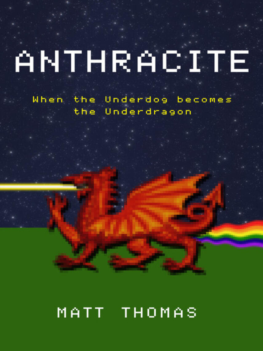 Matt Thomas: Anthracite