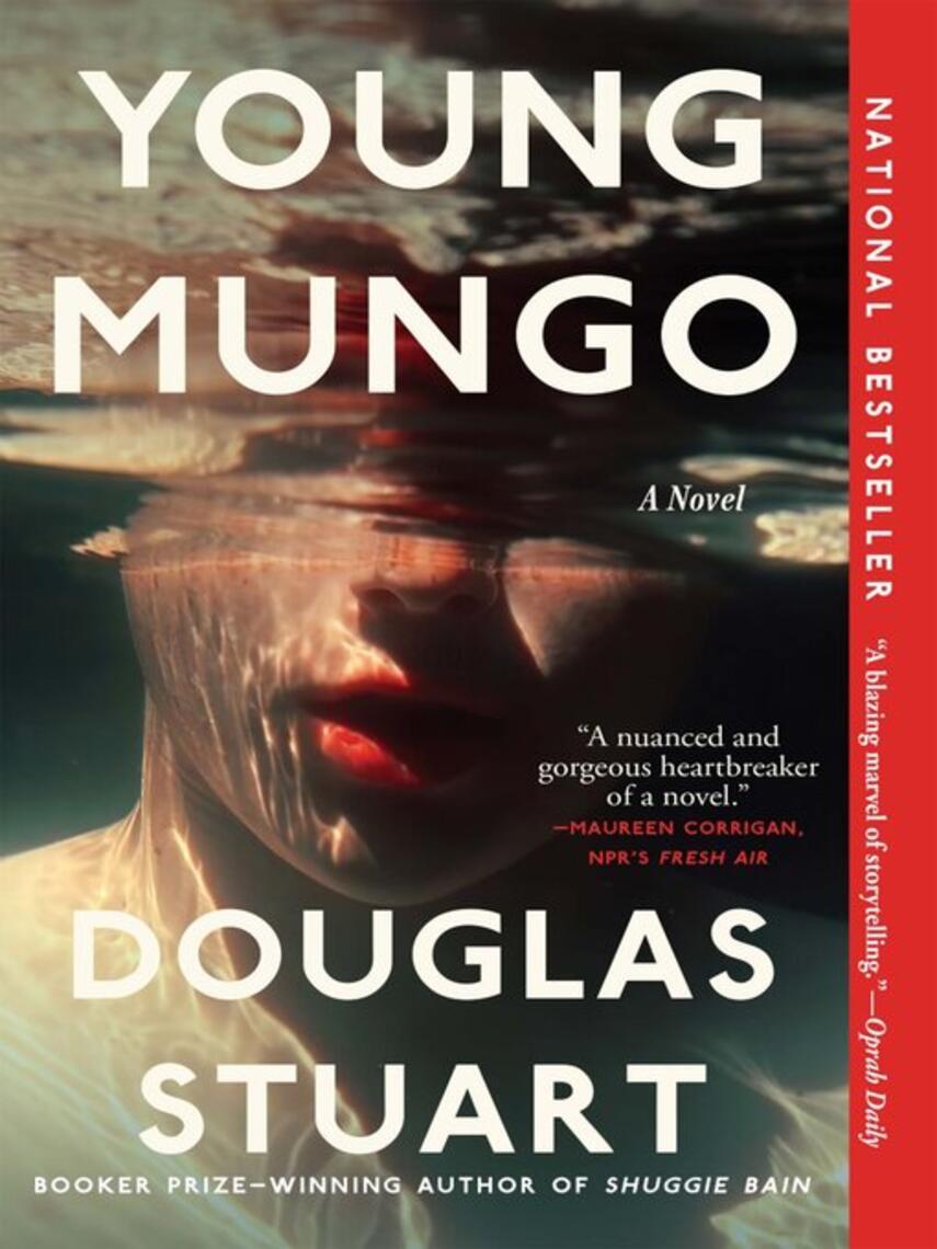 Douglas Stuart: Young Mungo