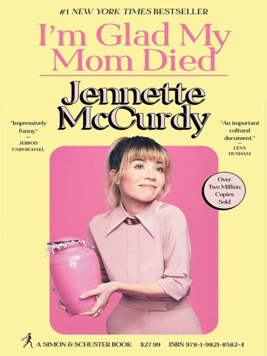 Jennette McCurdy: I'm Glad My Mom Died