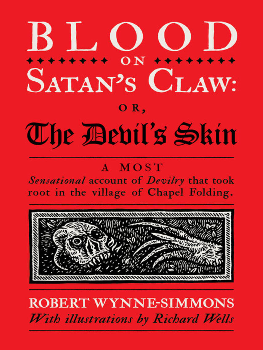 Robert Wynne-Simmons: Blood on Satan's Claw : or, The Devil's Skin