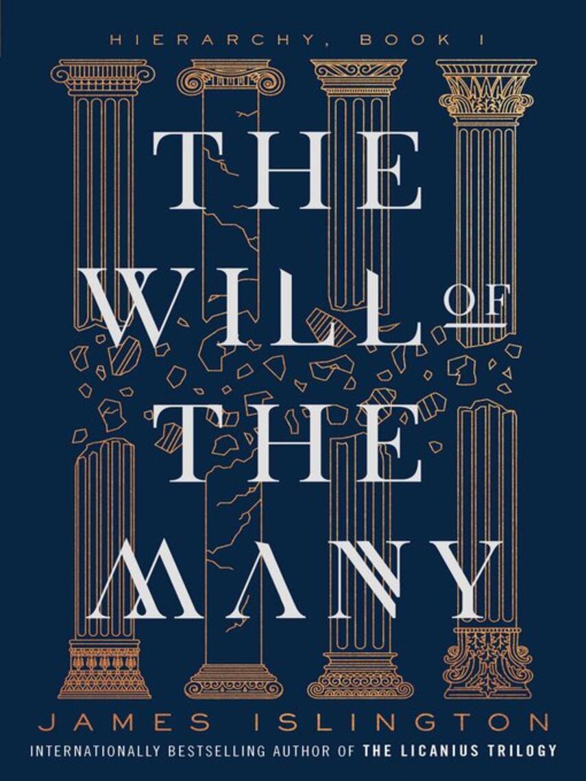 James Islington: The Will of the Many