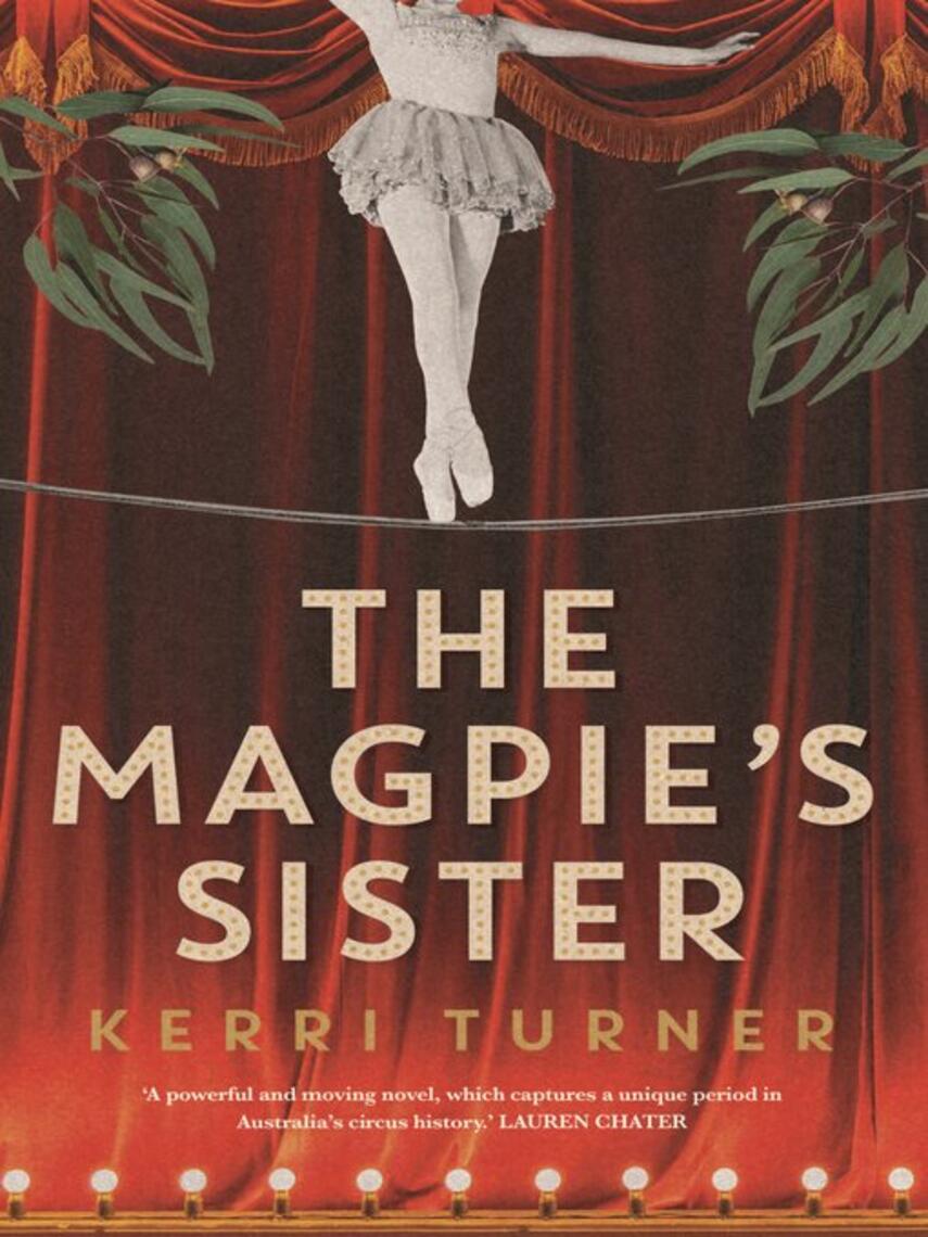 Kerri Turner: The Magpie's Sister