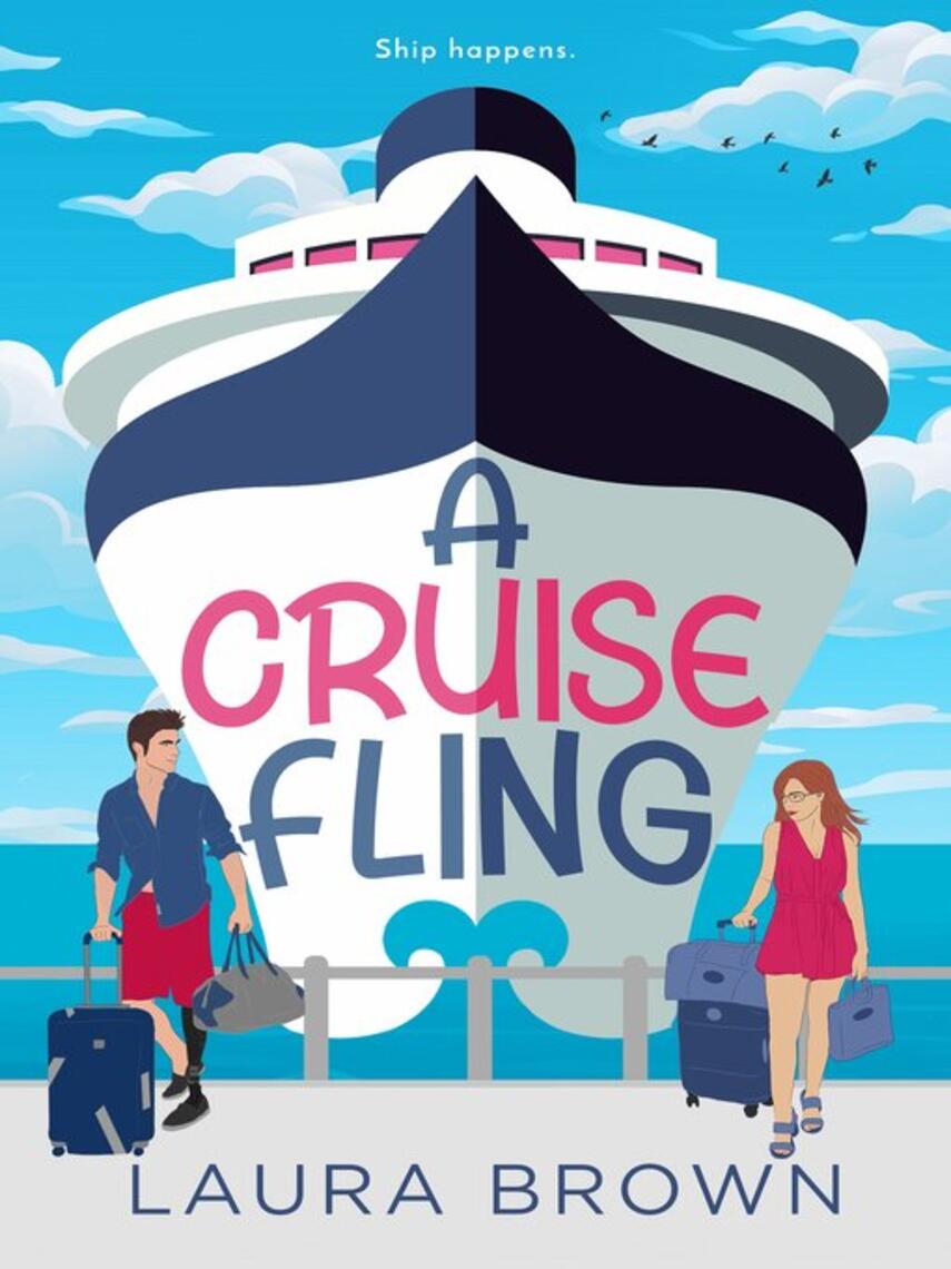 Laura Brown: A Cruise Fling