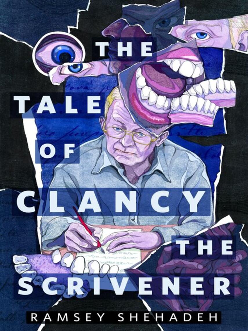 Ramsey Shehadeh: The Tale of Clancy the Scrivener : A Tor.com Original