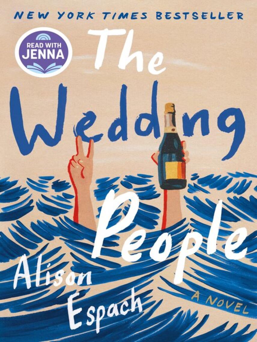 Alison Espach: The Wedding People : A Novel