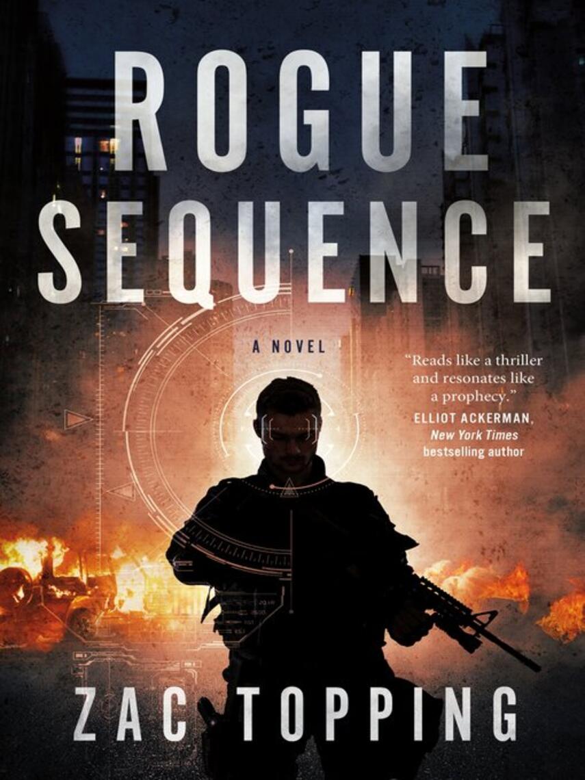 Zac Topping: Rogue Sequence : A Novel