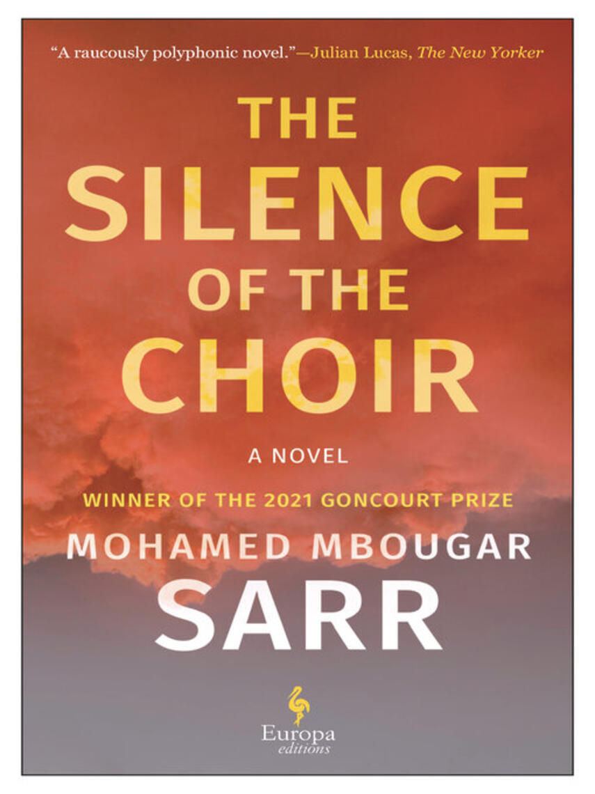 Mohamed Mbougar Sarr: The Silence of the Choir