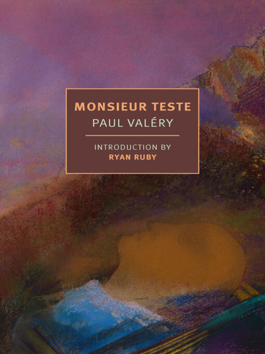 Paul Valéry: Monsieur Teste