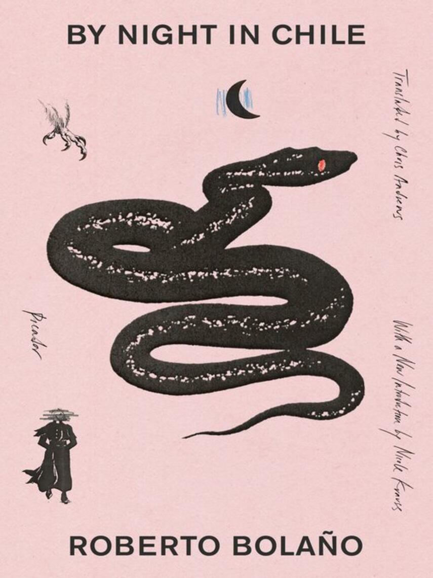 Roberto Bolaño: By Night in Chile