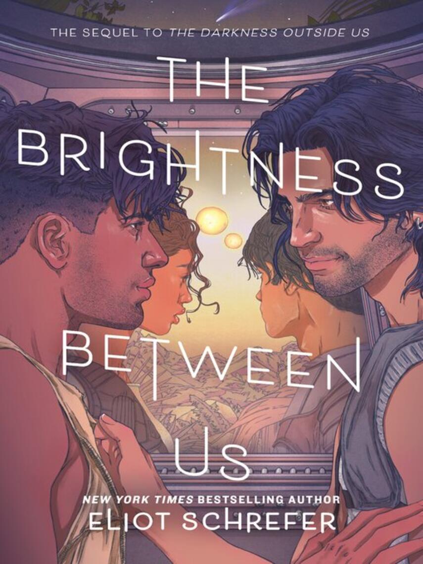 Eliot Schrefer: The Brightness Between Us
