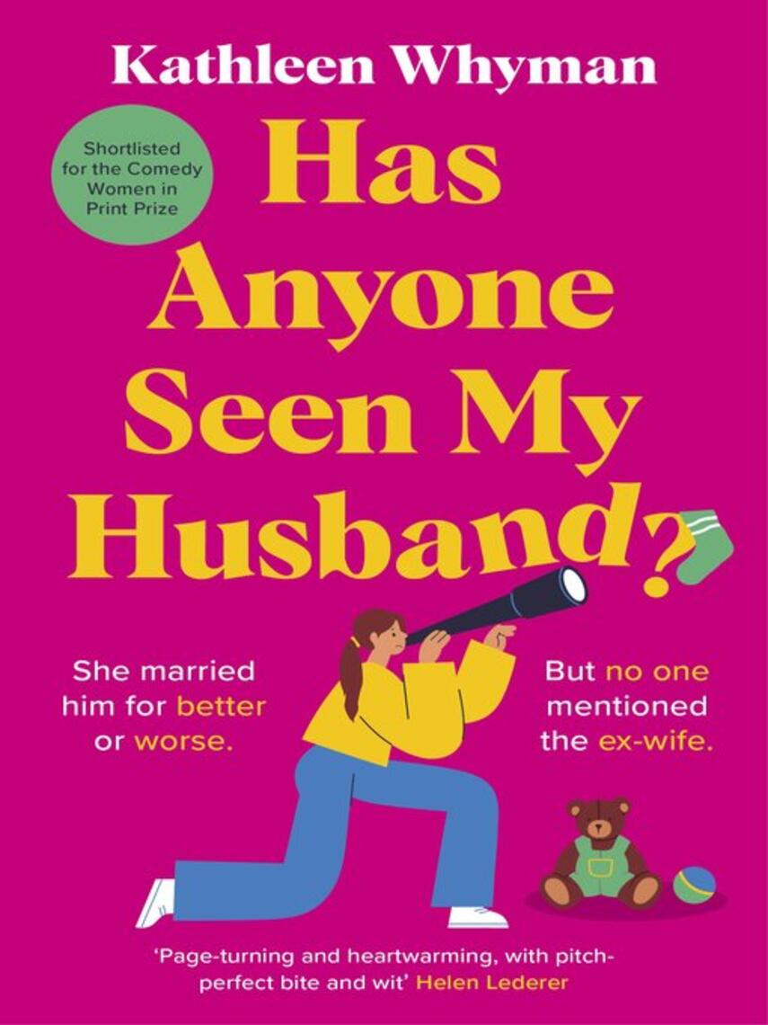 Kathleen Whyman: Has Anyone Seen My Husband?