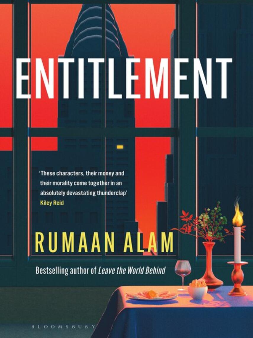 Rumaan Alam: Entitlement