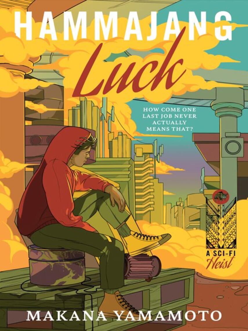 Makana Yamamoto: Hammajang Luck : A Novel