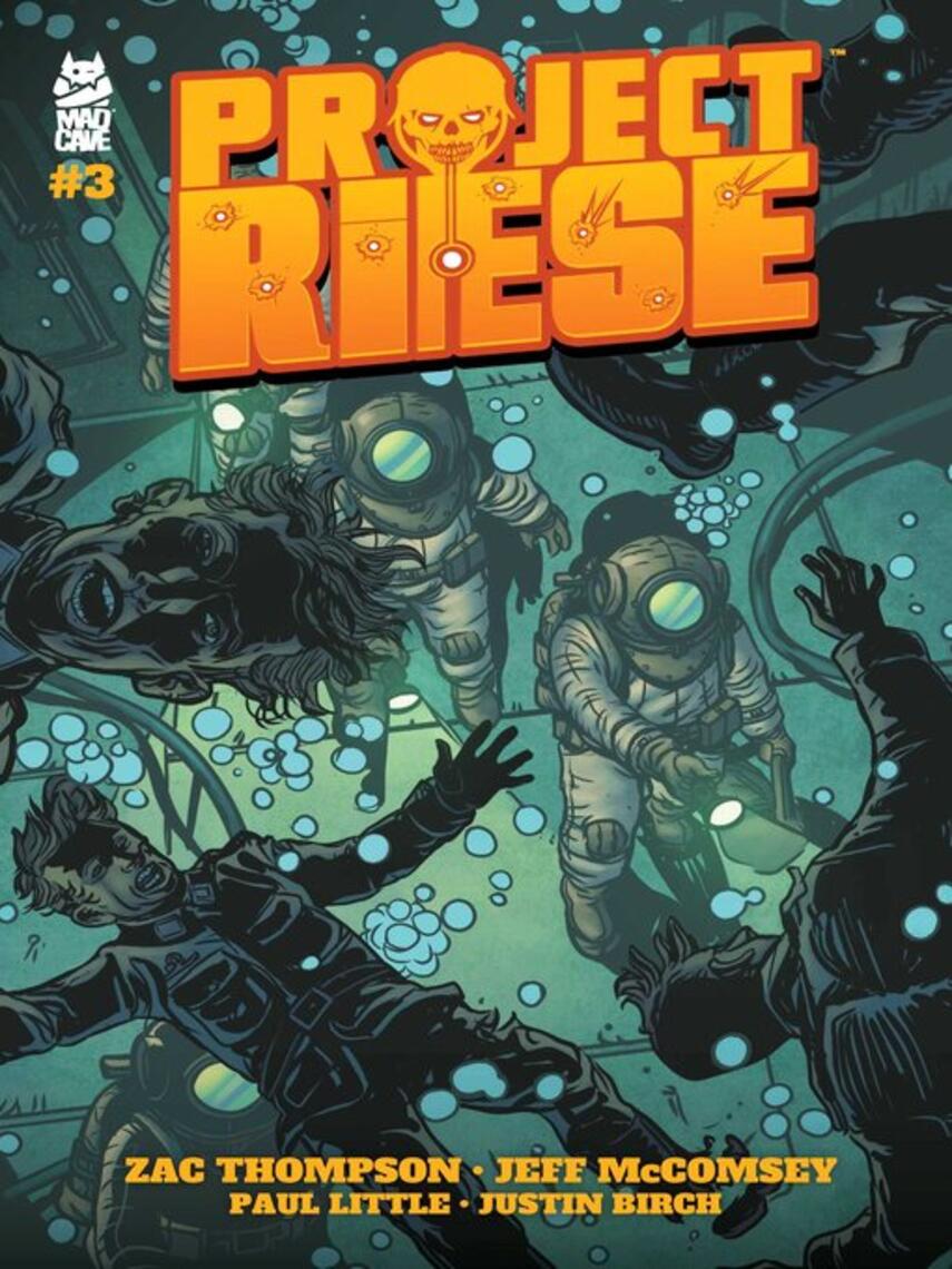 Zac Thompson: Project Riese (2023), Issue 3