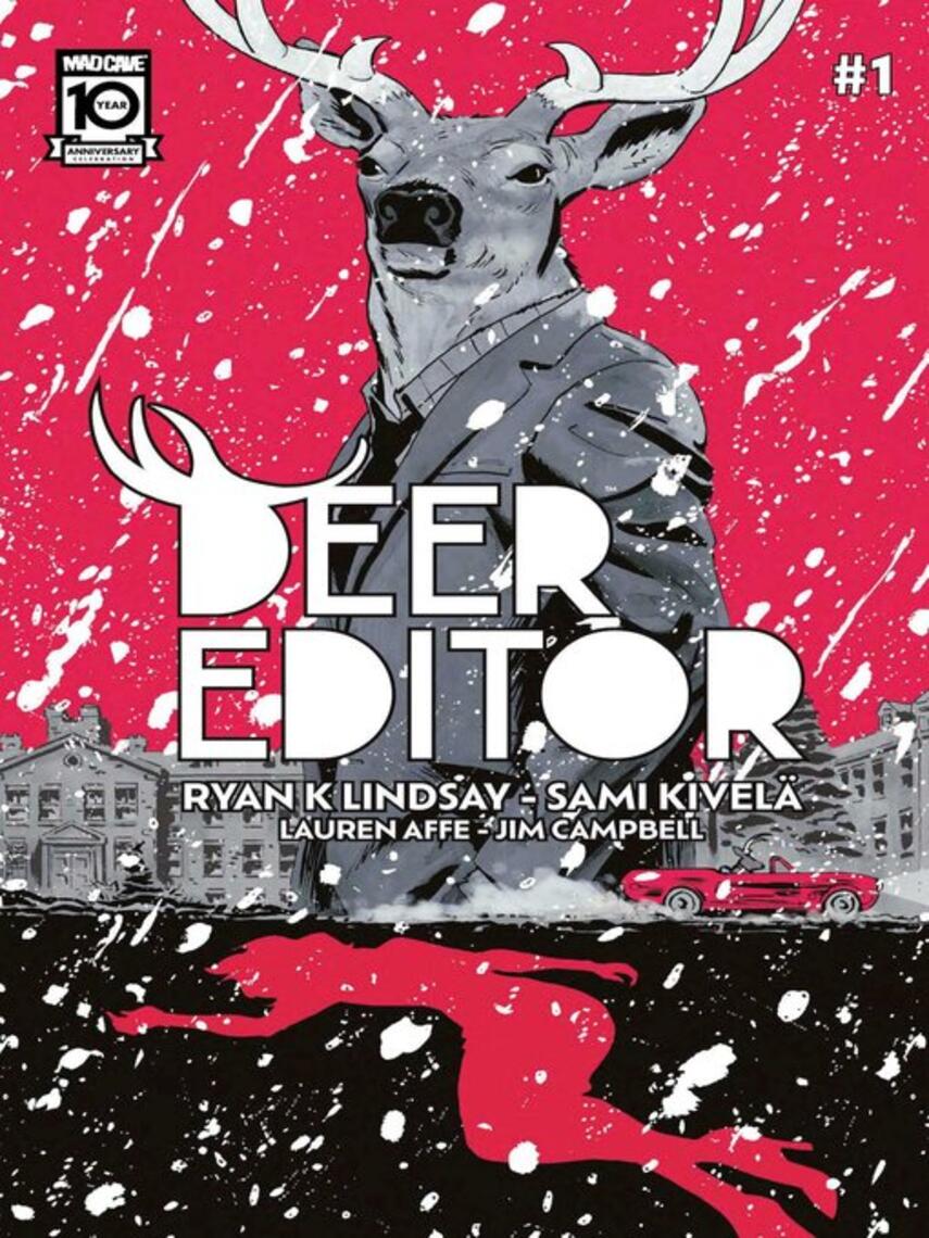 Ryan K. Lindsay: Deer Editor (2024), Issue 1