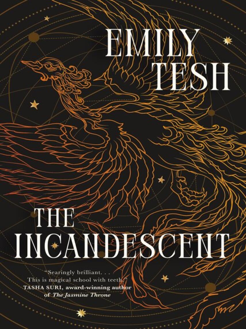 Emily Tesh: The Incandescent