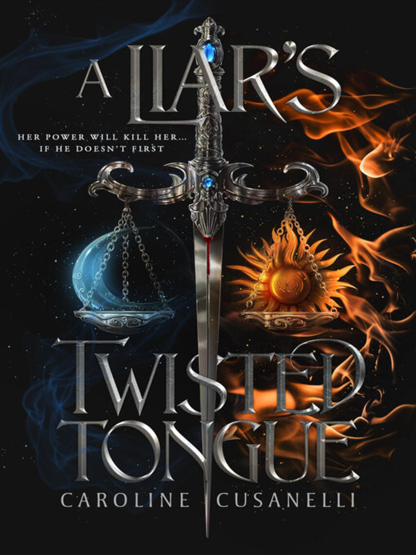 Caroline Cusanelli: A Liar's Twisted Tongue